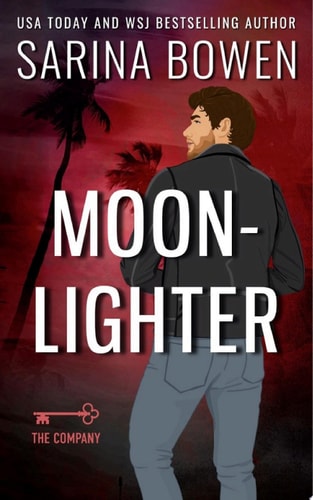 Moonlighter (The Company Book 1)
