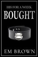 His For A Week: Bought