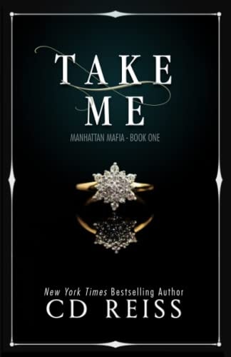 Take Me (Manhattan Mafia, Band 1)