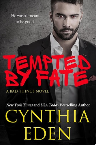 Tempted By Fate (Bad Things Book 6)