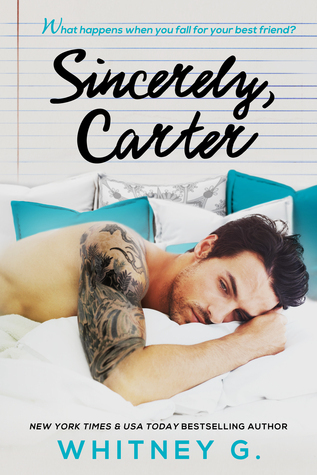 Sincerely, Carter (Sincerely Yours Book 1)