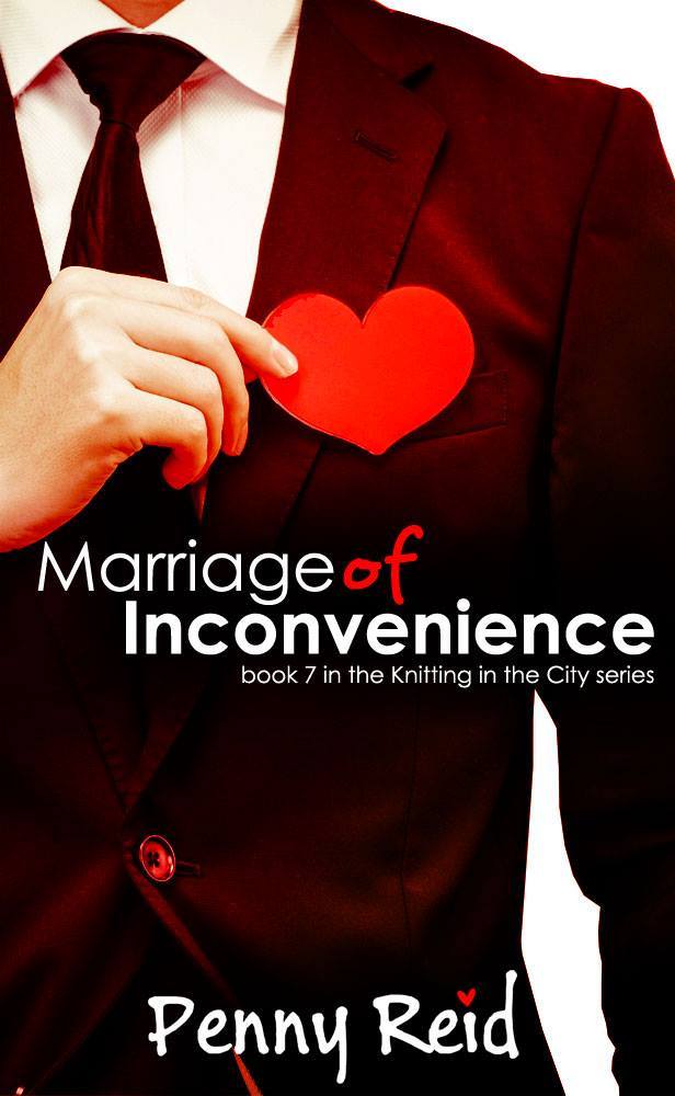 Marriage of Inconvenience: A Marriage of Convenience Romance (Knitting in the City Book 7)