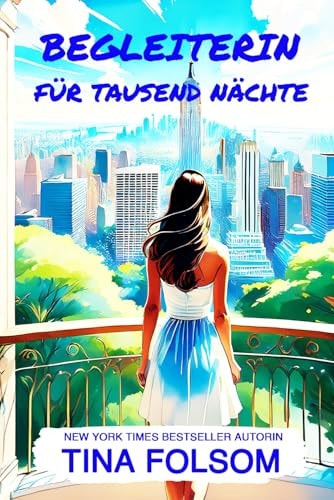 Begleiterin für tausend Nächte (Der Club der ewigen Junggesellen - Buch 2)
