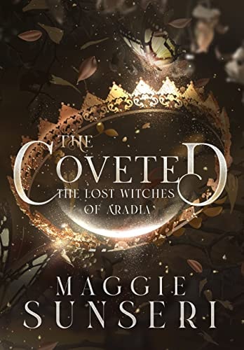 The Coveted (The Lost Witches of Aradia Book 2)