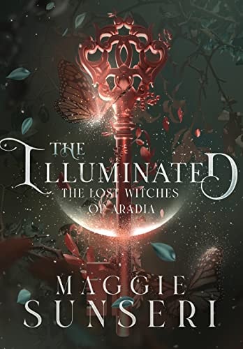 The Illuminated (The Lost Witches of Aradia Book 3)