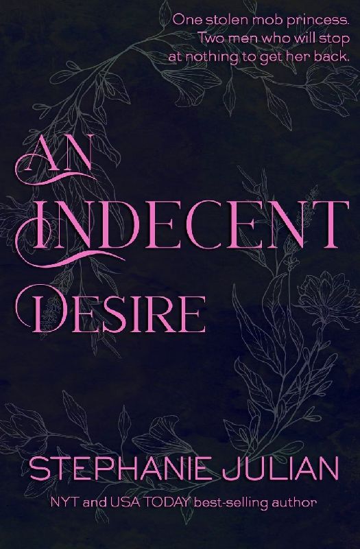 An Indecent Desire