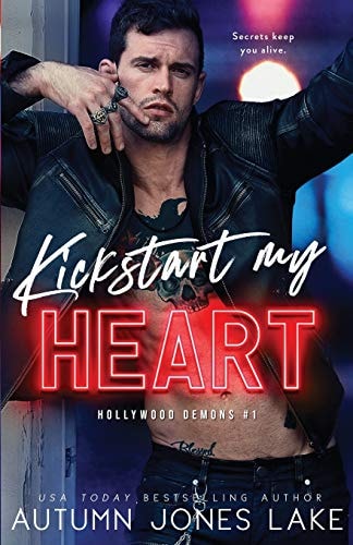 Kickstart My Heart (Hollywood Demons)