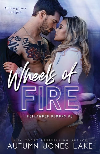 Wheels of Fire (Hollywood Demons)