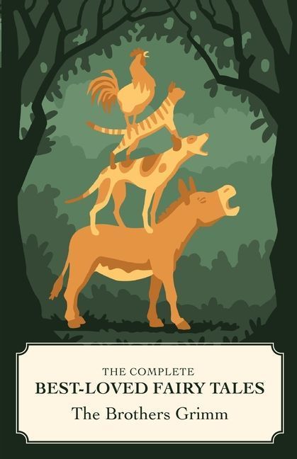 Best-Loved Fairy Tales of the Brothers Grimm