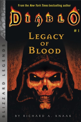 Diablo: Legacy of Blood (Blizzard Legends)