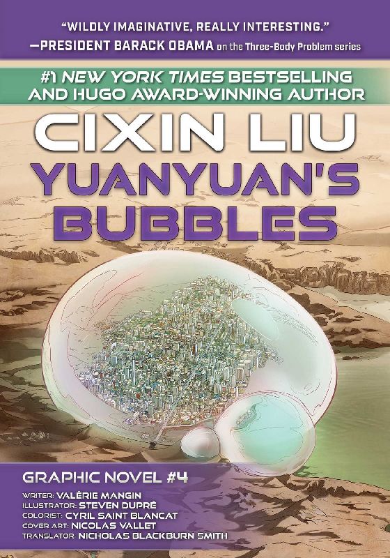 Yuanyuan's Bubbles: Cixin Liu Graphic Novels #4