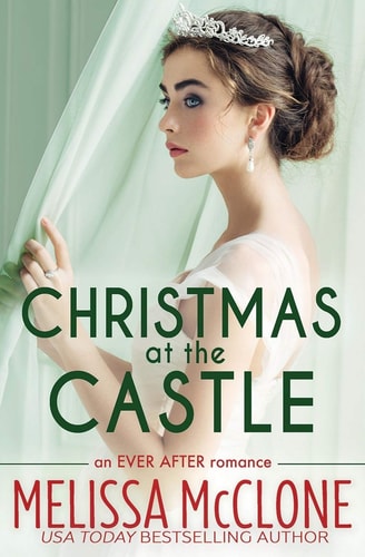 Christmas at the Castle (Ever After, Band 3)