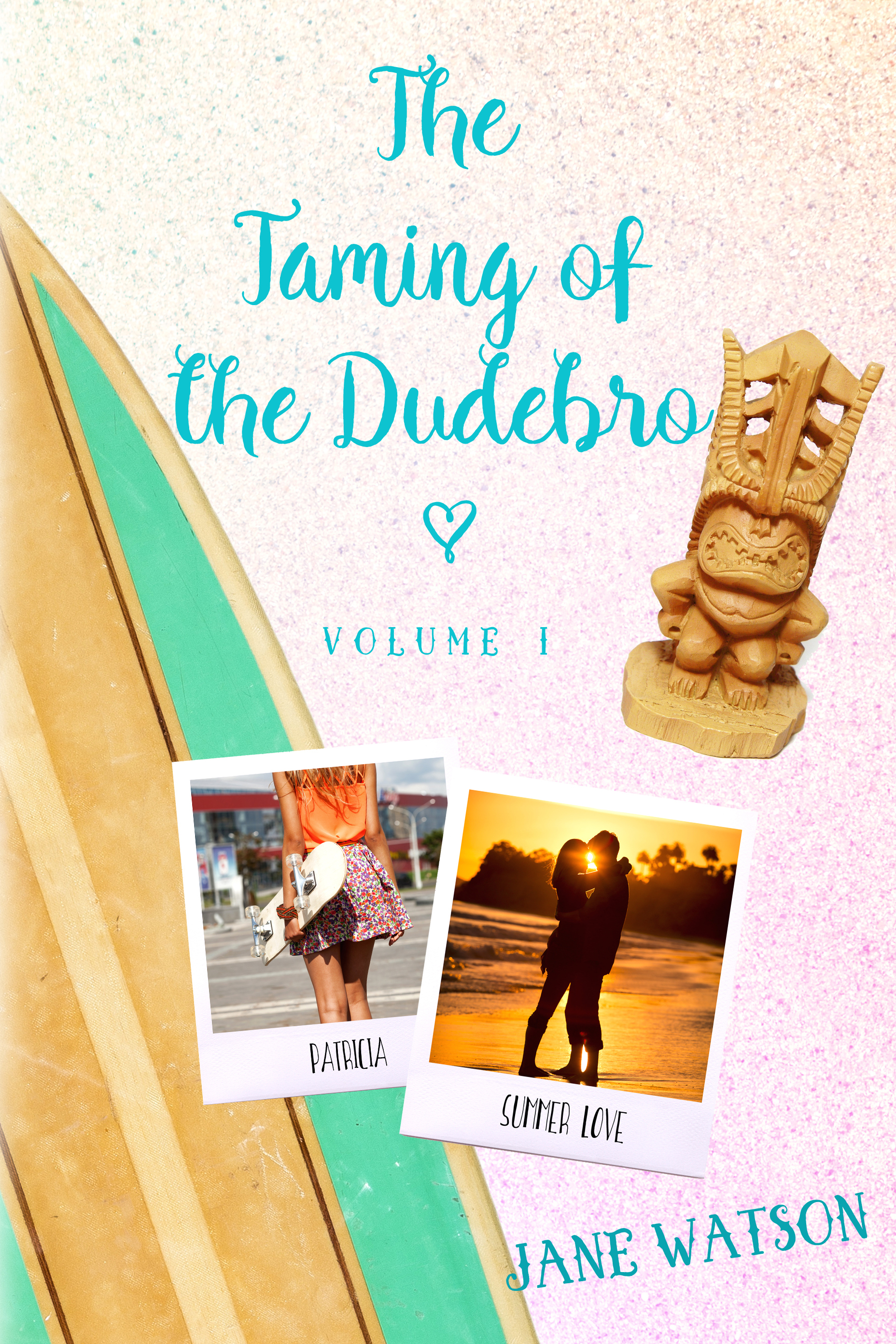 The Taming of the Dudebro, Volume 1 (The Dudebro Series)