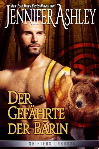 Der Gefährte der Bärin: Shifters Unbound Novella