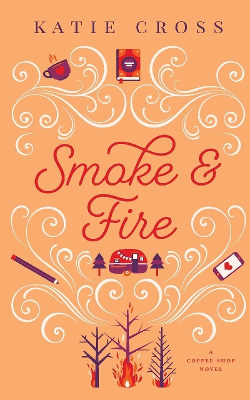 Smoke and Fire