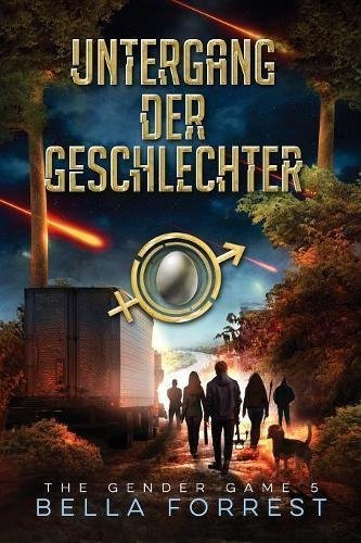 The Gender Game 5: Untergang der Geschlechter (5) (Gender Game: Machtspiel Der Geschlechter)