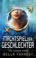 The Gender Game: Machtspiel Der Geschlechter
