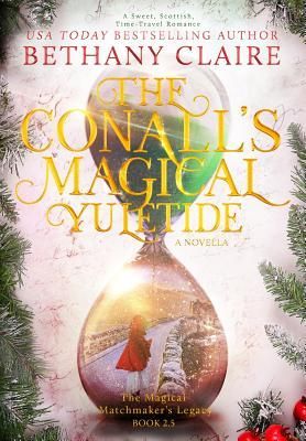 The Conalls' Magical Yuletide - A Novella