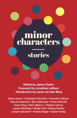 Minor Characters: Stories