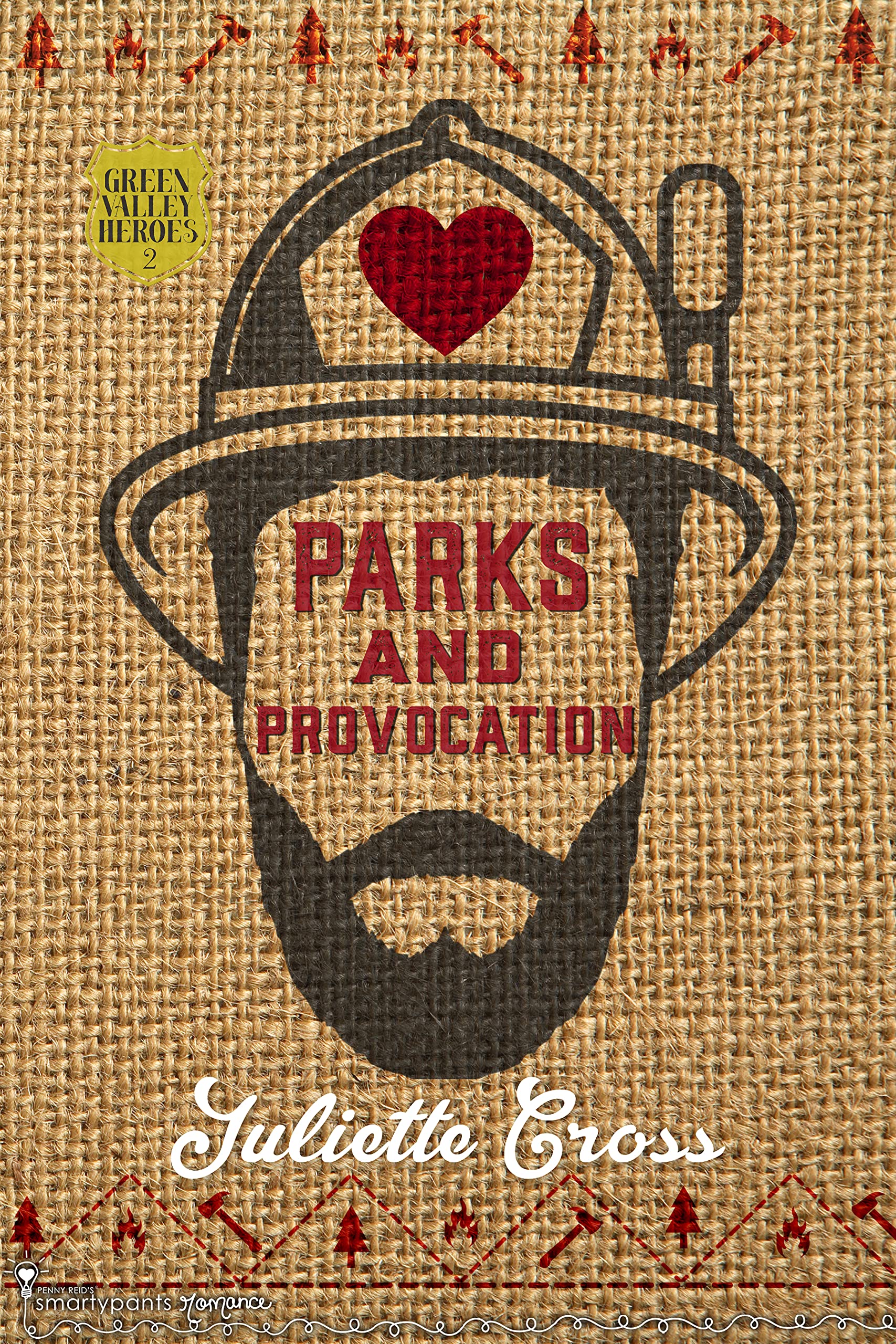 Parks and Provocation: An Enemies to Lovers Small Town Romance (Green Valley Heroes Book 2)