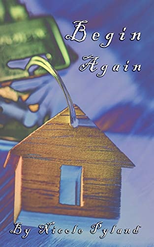 Begin Again (Tahoe Series)