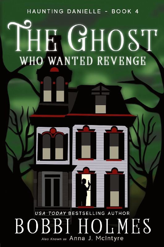 The Ghost Who Wanted Revenge
