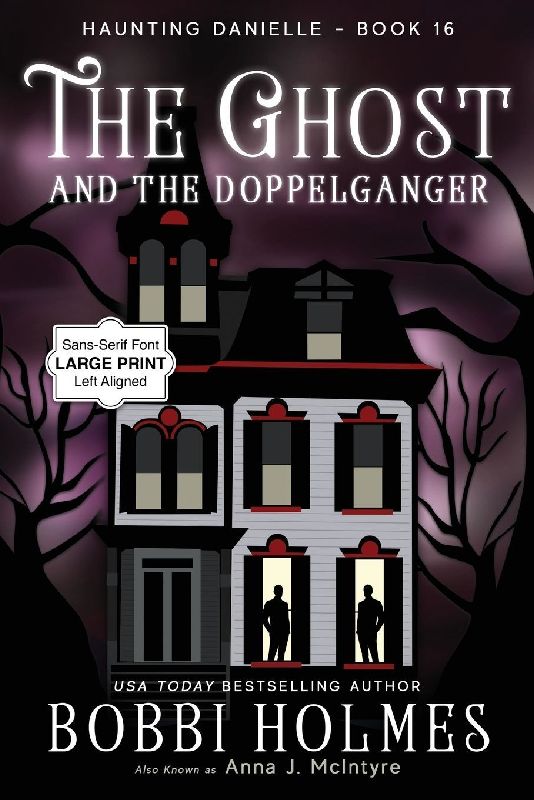 The Ghost and the Doppelganger