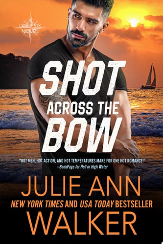 Shot Across the Bow: The Deep Six Book 5
