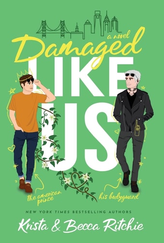 Damaged Like Us (Special Edition Hardcover) (Like Us Series: Billionaires & Bodyguards)