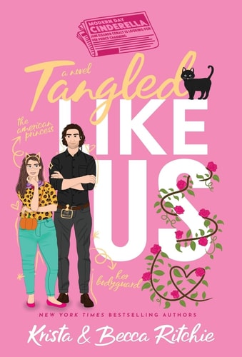 Tangled Like Us (Special Edition Hardcover) (Like Us Series: Billionaires & Bodyguards)