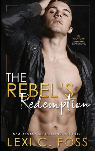 The Rebel's Redemption (Mershano Empire Series)