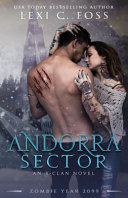 Andorra Sector: A Shifter Omegaverse Romance (X-Clan Series, Band 1)