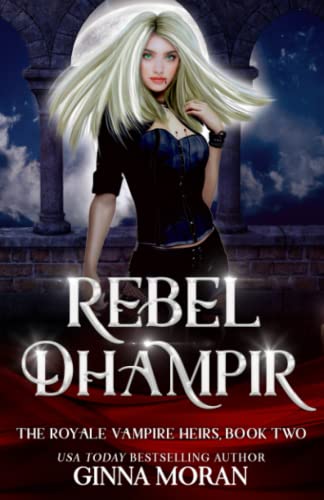 Rebel Dhampir