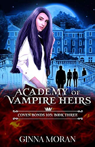 Academy of Vampire Heirs