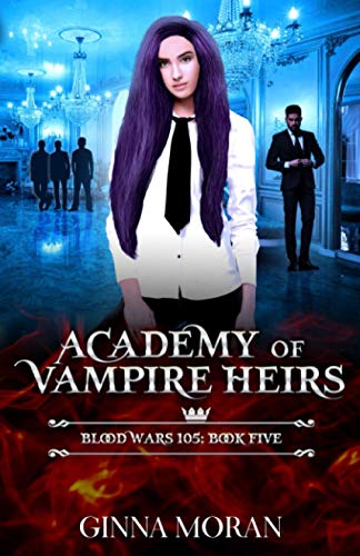 Academy of Vampire Heirs