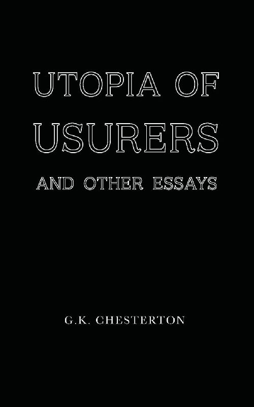 Utopia of Usurers