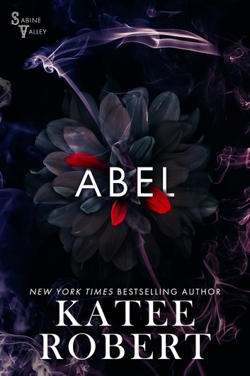 Abel (Sabine Valley Book 1)