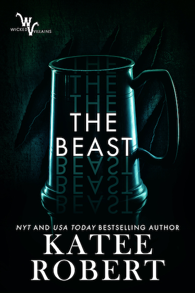 The Beast (Wicked Villains Book 4)