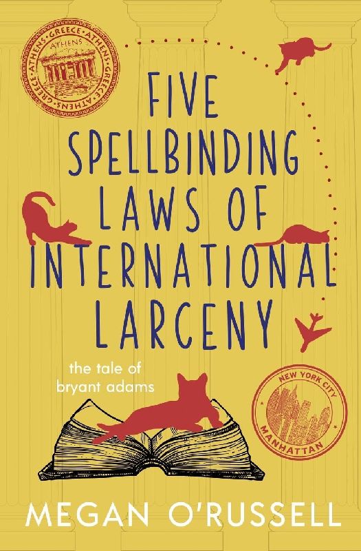 Five Spellbinding Laws of International Larceny