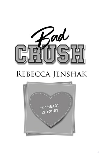 Bad Crush (Campus Nights Book 2)