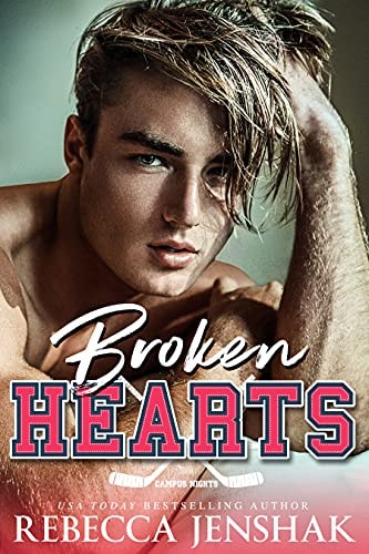 Broken Hearts (Campus Nights Book 3)