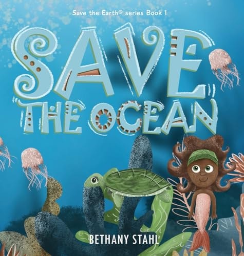 Save the Ocean (Save the Earth)