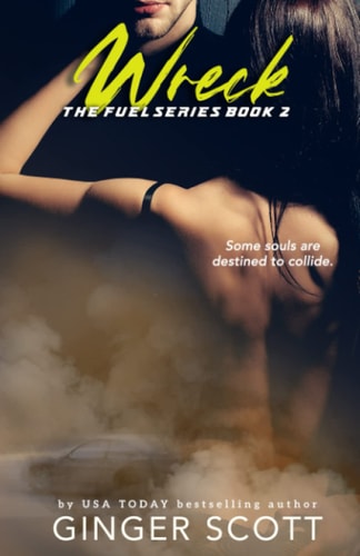Wreck (Fuel Series)