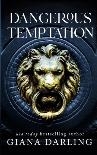 Dangerous Temptation