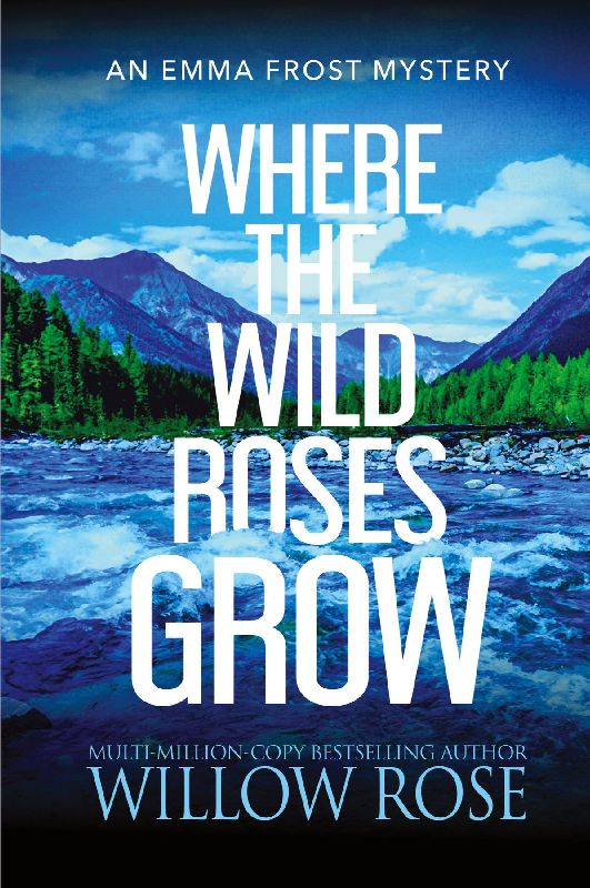 Where the Wild Roses Grow