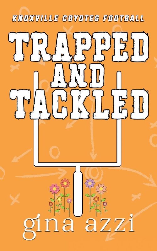 Trapped and Tackled