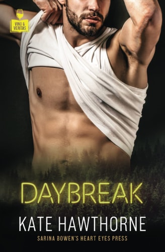 Daybreak (Vino and Veritas)