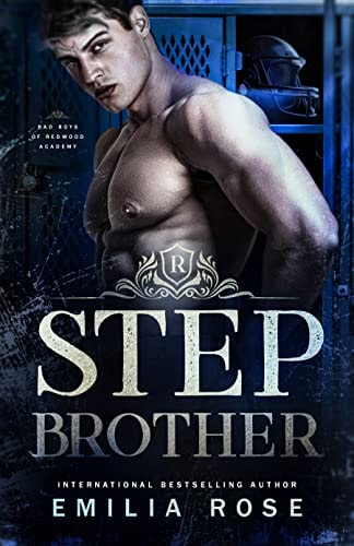 Stepbrother (Bad Boys of Redwood Academy Book 1)