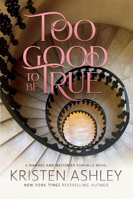 Too Good to Be True