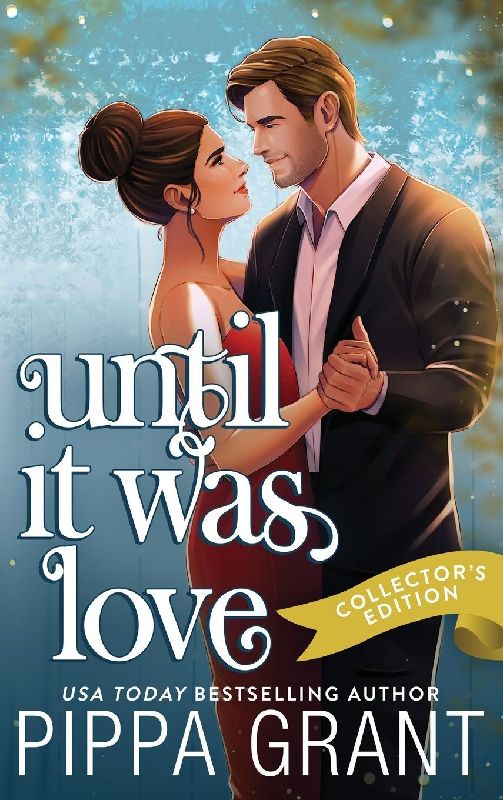 Until It Was Love